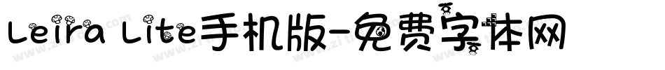 Leira Lite手机版字体转换